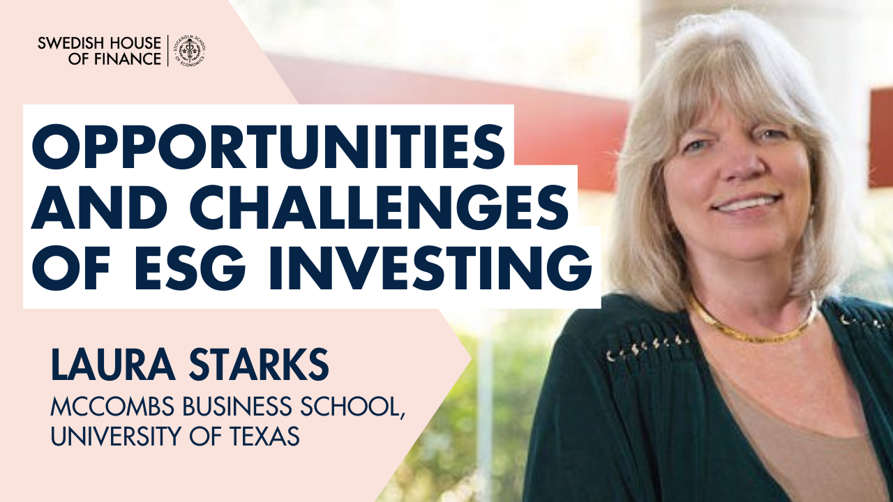 Portrait of Laura Starks, and the text "Opportunities and Challenges of ESG Investing"
