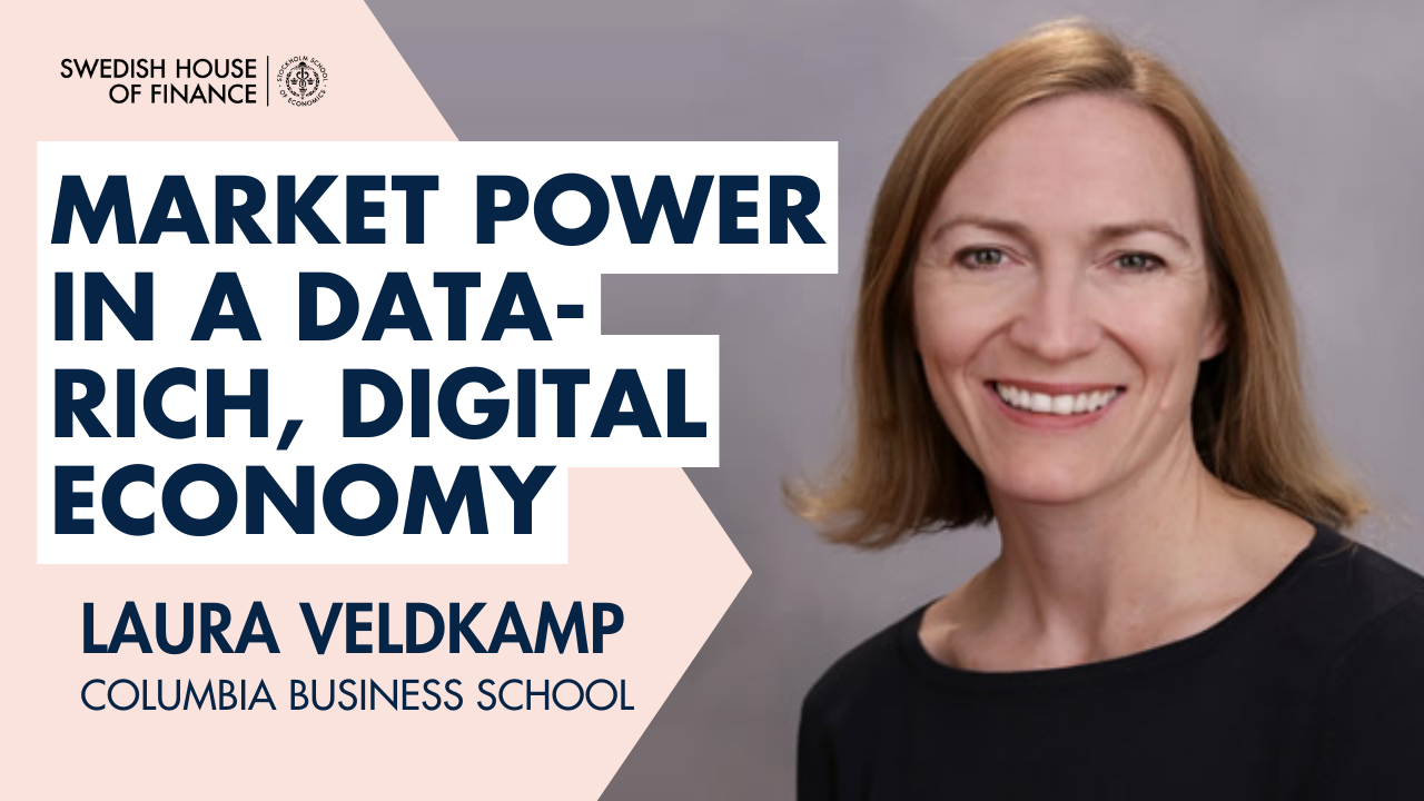 Portrait of Laura Veldkamp, with the text "Market power in a data-rich, digital economy"