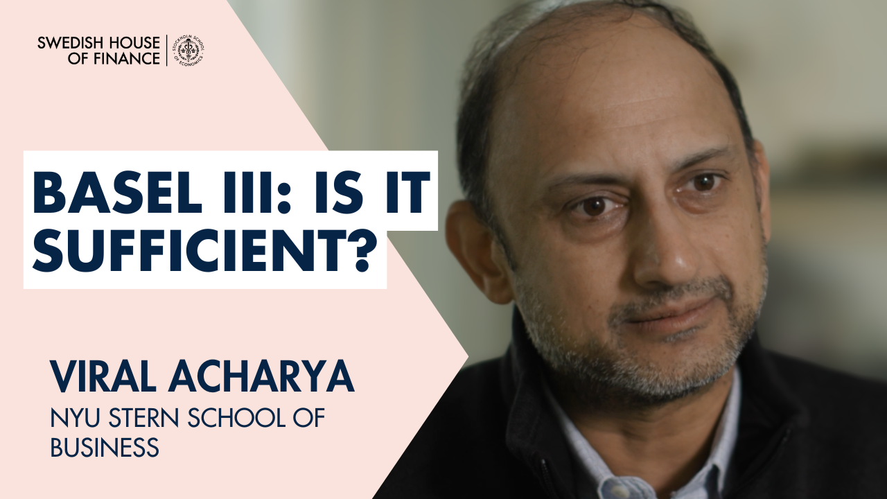 Portrait of Viral Acharya and the text "Basel III: Is it sufficient?"