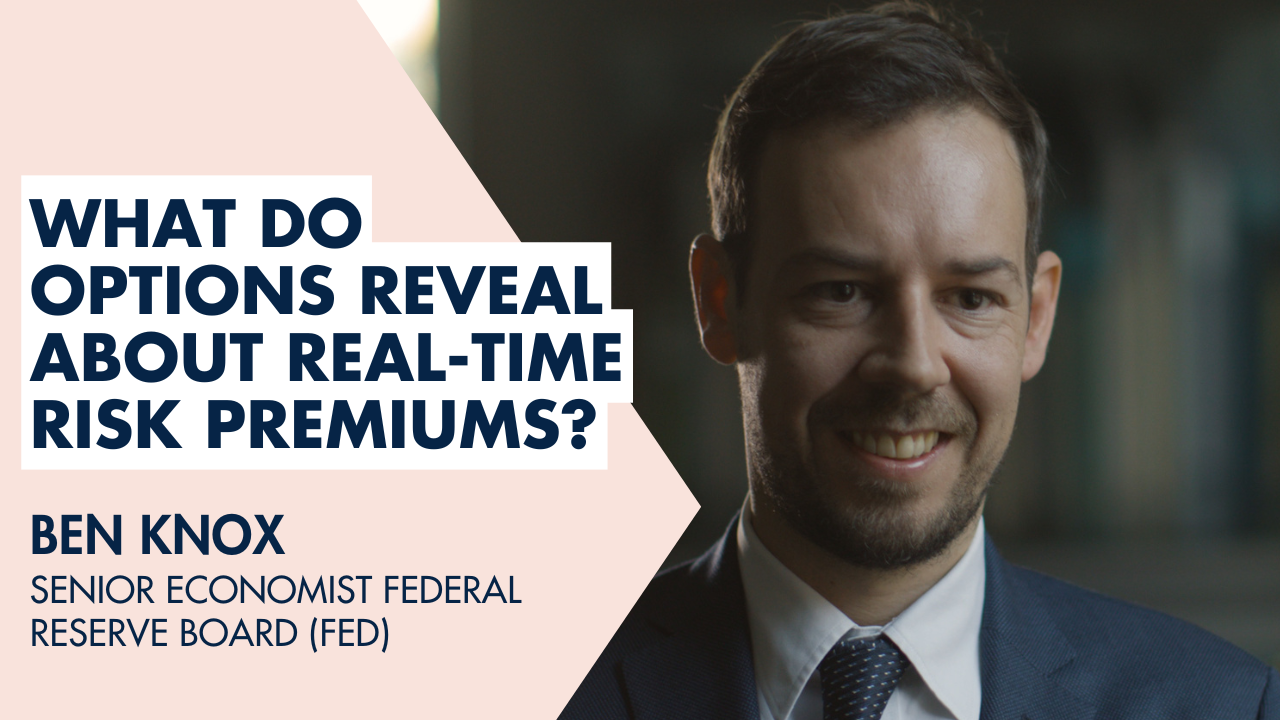 Portrait of Ben Knox and the words "What do options reveal about real-time risk premiums?"